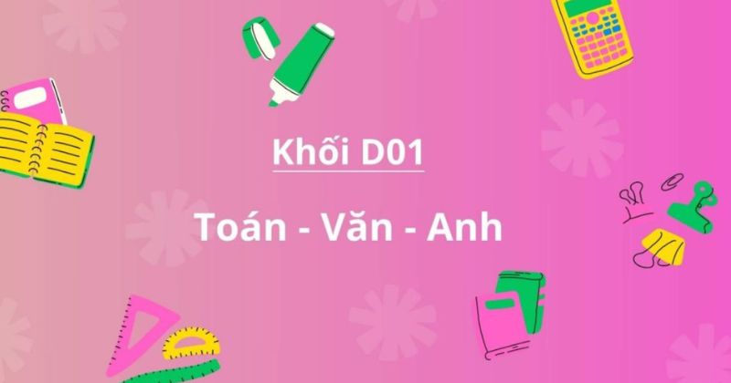 Khối D (Toán, Văn, Anh) – Tổ hợp “vàng” cho người học du lịch
